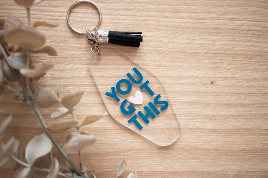 You Got This Keychain