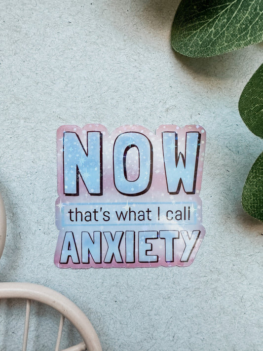 Now that's what I call anxiety sticker