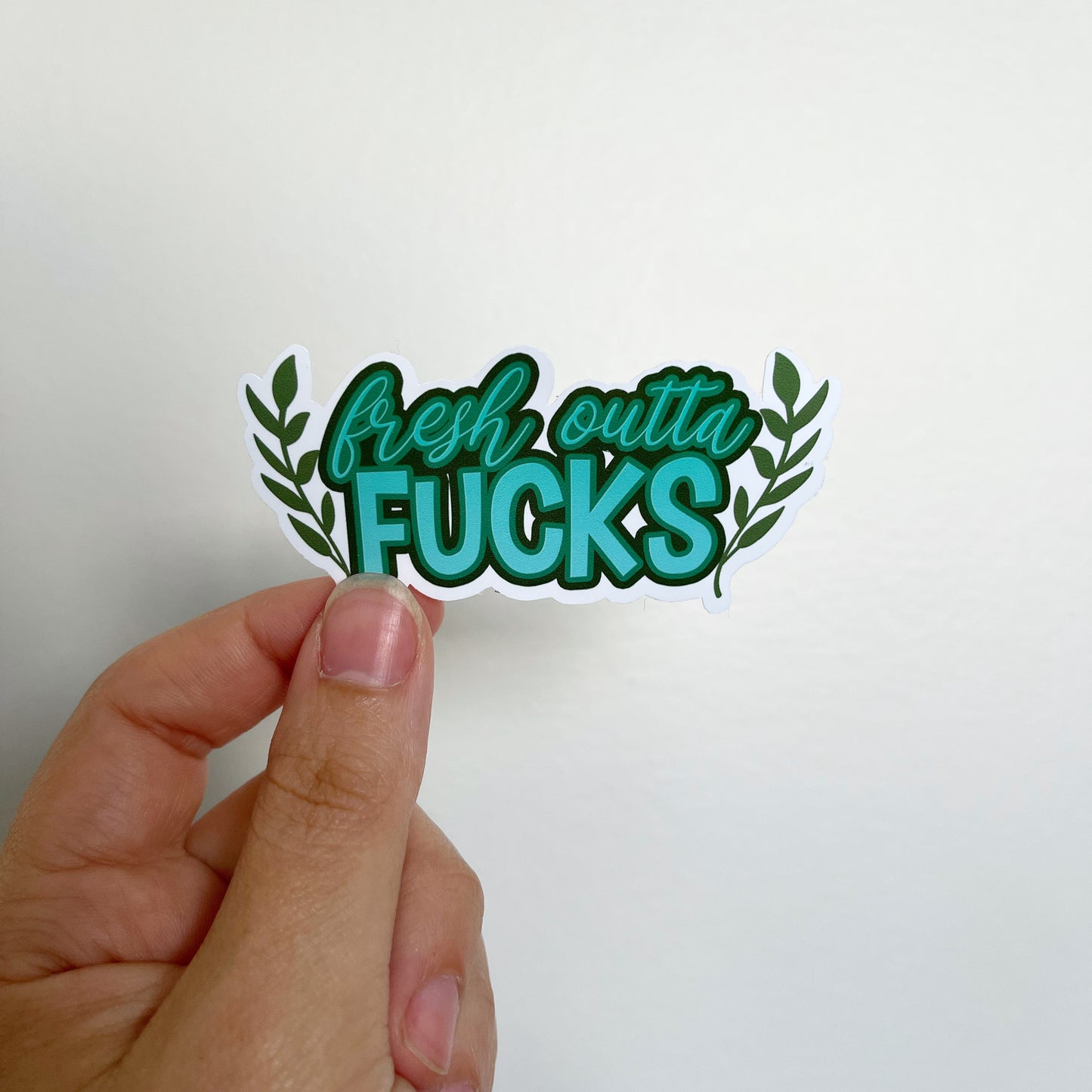 Fresh Outta Fucks - Sticker